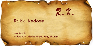 Rikk Kadosa névjegykártya